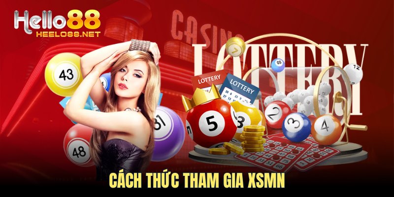 Cách thức tham gia XSMN