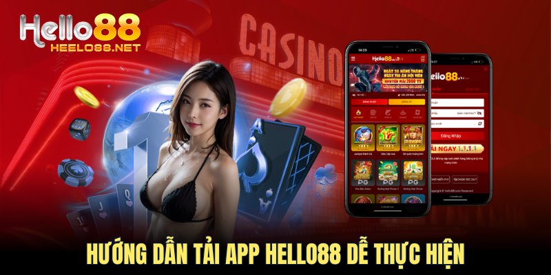 Hướng dẫn tải app HELLO88 dễ thực hiện